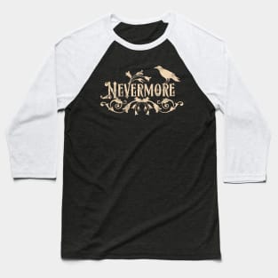 Nevermore Baseball T-Shirt